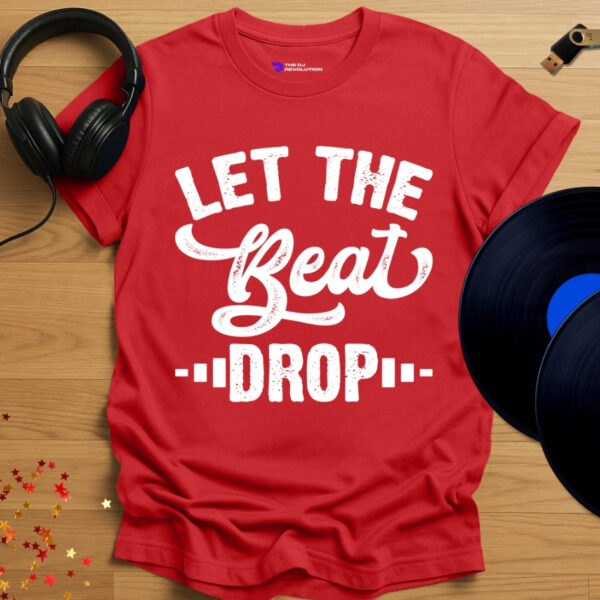 Let The Beat Drop