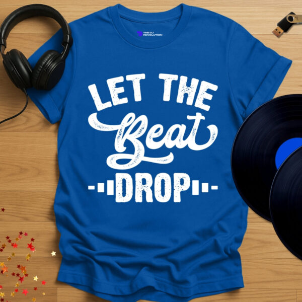 Let The Beat Drop - Image 6