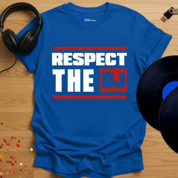 Respect The DJ - Image 5